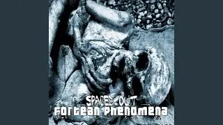 Fortean Phenomena (feat. Sianide)
