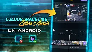 Zeher Awais Like PUBG Montage Colour Grading in Android & iOS || Edit Like Zeher Awais || Apex GodOP