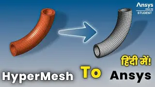 Transfer 3D Hex Mesh model from HyperMesh to ANSYS Workbench | CAD-CAE Studio