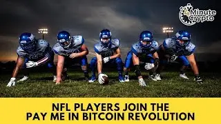 NFL Players Join The Pay Me In Bitcoin Revolution