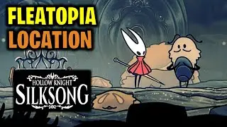 Fleatopia Location: Where to find the Place for the Flea Caravan to Move | Hollow Knight Silksong