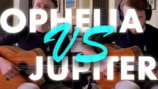REDWOOD SHOWDOWN! - Ophelia VS Jupiter - Will McNicol // Tom Sands Guitars duet demo