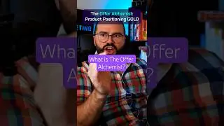 The Offer Alchemist: The Marketing Secret to Making Your Competition IRRELEVANT 👻