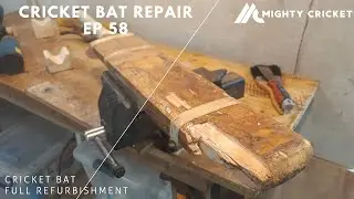 Ultimate Cricket Bat Repair  EP - 58