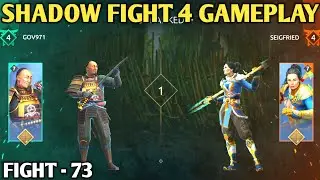 Fight - 73 || shadow fight 4 gameplay || ranked match  || shadow fight 4 || android games