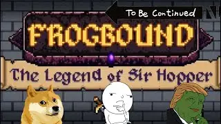WHERE IS THE WIZARD?!?! | FROGBOUND: The Legend of Sir Hopper