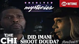 THE CHI SEASON 4 DID IMANI SHOOT DOUDA? FAN THEORY!!!