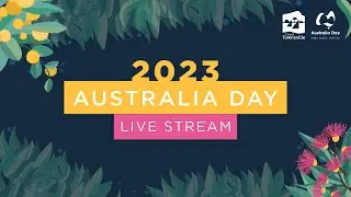 Australia Day 2023 - Live Stream