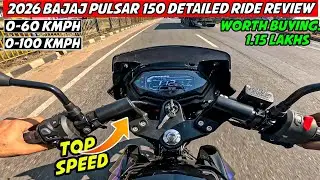 2026 Bajaj Pulsar 150 Detailed Ride Review|| Top Speed🔥- Definitely Male
