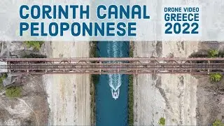 Corinth Canal Peloponnese Greece 2022 - Drone Video