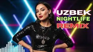Uzbek Romantic Remix Session 💜 Deep Night Club Love Vibes