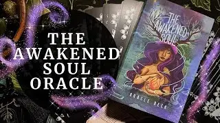 The Awakened Soul Oracle First Impressions