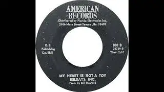 Delrays, Inc - My Heart Is Not A Toy