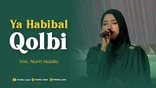 Ya Habibal Qolbi - Nurin Nabila | Live Perform FANZ Muhammad - Resepsi Wedding Fiqur & Arin