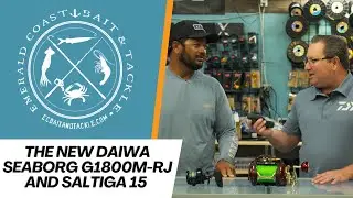Ultimate Fishing Gear Showcase: Daiwa Seaborg G1800M-RJ And Saltiga 15