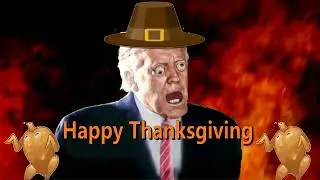 Happy Thanksgiving. Trump In Hell