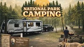 The Weekend Getaway | RV Camping & Cooking on Natchez Trace Parkway (Silent Vlog)