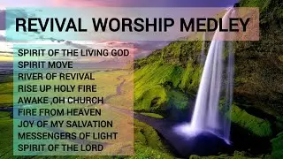🎵🔥 REVIVAL WORSHIP MEDLEY | Spirit-Filled Songs | Christian Praise and Worship Revival Songs 2025 .