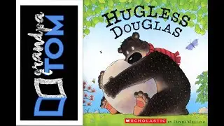 Hugless Douglas by David Melling read by Grandpa Tom