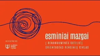 Esminiai mazgai | Klaipėdos dramos teatras