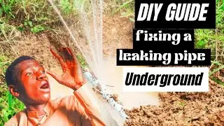 DIY Guide:how to fix a leaking pipe underground/(simple basic plumber tutorial)