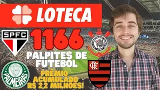 LOTECA 1166 - PALPITES DE FUTEBOL - LOTERIA ACUMULADA - PRÊMIO 2 MILHÕES E 200 MIL REAIS!