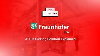 Fraunhofer IPA AI Bin Picking Solution Explained