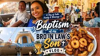 Vlog14:My Brother in law's son's baptism. Back to Back travelling.