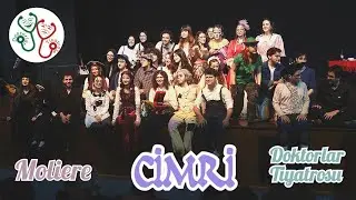 CİMRİ (Moliere) / Doktorlar Tiyatrosu: İBB Şehir Tiyatroları Ümraniye Sahnesi (Genç Günler)