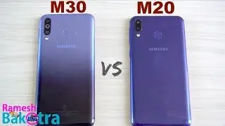 Samsung Galaxy M30 vs Galaxy M20 SpeedTest and Camera Comparison