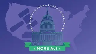 The MORE Act