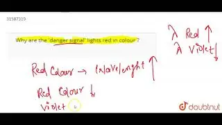 Why are the \'danger signal\' lights red in colour ?