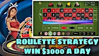 Roulette Strategy Win $3000 A Day By Roulette Strategy Pro
