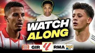 Girona vs Real Madrid LIVE | LALIGA Watch Along & Match Reaction