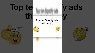 Top Ten Spotify Ads #shorts