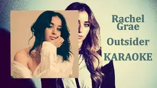 Rachel Grae - Outsider (Karaoke Version)