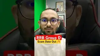 RRB Group D Official Exam Date Out 🔥 #rrbgroupd #rrbexam