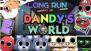 Long Run/DANDY'S WORLD&brvbar;Soy Bobette🫦🤪🍅