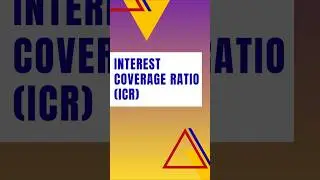 ICR#Interest Coverage Ratio | Meaning, Formula, and Interpretation