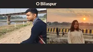 Bilaspur Vlog: (Re)Exploring Our Hometown