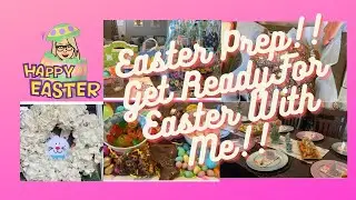 Easter Prep Day 1!! Mini Egg Fudge/Candy Charcuterie Board/Decor/Easter Baskets & More!!!