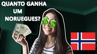 SALÁRIO NA NORUEGA - QUANTO GANHA UM NORUEGUÊS?