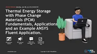 Thermal Energy Storage with Phase Change Materials PCM ANSYS Fluent