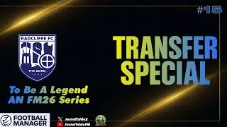 End Of First Season Review & Transfer Recruitment Special| Ep 15 | To Be A Legend | Radcliffe |#fm26