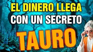 tauro 😨 CUANDO DESCUBRAS DE DÓNDE VIENE ESTE DINERO… NO PODRÁS REACCIONAR 👁️💰