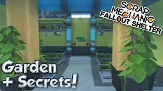 GARDEN & SECRET VENT ROOMS! - Scrap Mechanic Fallout Shelter Project [Ep.10]