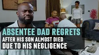 ABSENTEE DAD REGRETS After His Son Almost Died Due to His Negligence | ZOKE SHORTS