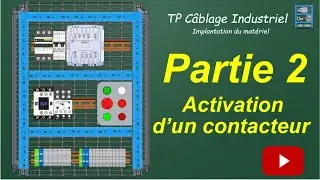 TP1 - C&acirc;blage - Partie 2 - Activation d'un contacteur