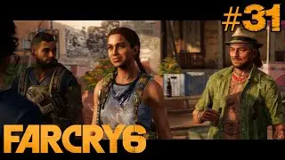 Far Cry 6: Mission - The Deported (Gameplay Walktrough 2021) 4K