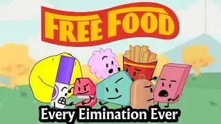 BFDI: Every FreeFood Elimination Ever
